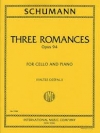 ３つのロマンス・Op.94（ロベルト・シューマン）（チェロ+ピアノ）【Three Romances, Opus 94】