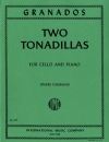 2つのトナディーリャス（エンリケ・グラナドス）（チェロ+ピアノ）【Two Tonadillas】