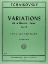 ロココの主題による変奏曲・Op.33（チャイコフスキー）（チェロ+ピアノ）【Variations on a Rococo Theme, Opus 33】