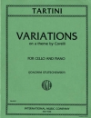 コレッリのテーマによる変奏曲（ジュゼッペ・タルティーニ）（チェロ+ピアノ）【Variations on a Theme by Corelli】