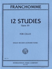 12の練習曲・Op.35（オーギュスト・フランショーム）（チェロ）【12 Studies, Opus 35】