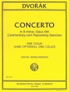 協奏曲・ロ短調・Op.104（アントニン・ドヴォルザーク）（チェロ）【Concerto in B minor, Opus 104, Commentary and Preparatory】