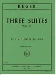 3つの組曲・Op.131ｃ（マックス・レーガー）（チェロ）【Three Suites (revised edition), Opus 131c】