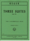 3つの組曲・Op.131ｃ（マックス・レーガー）（チェロ）【Three Suites (revised edition), Opus 131c】