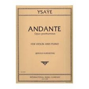 アンダンテ・遺作（ウジェーヌ・イザイ）（ヴァイオリン+ピアノ）【Andante, Opus posthumous (1885)】