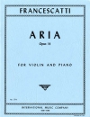 アリア・Op.14（ジノ・フランチェスカッティ）（ヴァイオリン+ピアノ）【Aria, Opus 14】