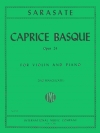 バスク奇想曲・Op.24（パブロ・デ・サラサーテ）（ヴァイオリン+ピアノ）【Caprice Basque Opus 24】