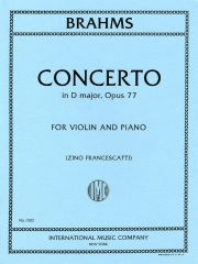 協奏曲・ニ長調・Op. 77（ヨハネス・ブラームス） （ヴァイオリン+ピアノ）【Concerto in D major, Opus 77. With Cadenzas by JOACHIM and】