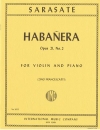 ハバネラ・Op.21・No.2（パブロ・デ・サラサーテ）（ヴァイオリン+ピアノ）【Habañera, Opus 21, No. 2】