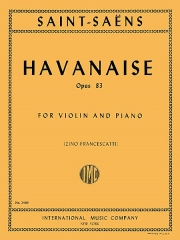 ハバネラ・Op.83（カミーユ・サン＝サーンス）（ヴァイオリン+ピアノ）【Havanaise, Opus 83】