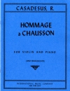 ショーソンに捧ぐ・Op.51（ロベール・カサドシュ）（ヴァイオリン+ピアノ）【Hommage a Chausson, Opus 51】