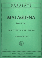 マラゲーニャ・Op.21・No.1（パブロ・デ・サラサーテ） （ヴァイオリン+ピアノ）【Malaguena, Opus 21, No. 1】