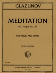 瞑想曲・ニ長調・Op.32（アレクサンドル・グラズノフ） （ヴァイオリン+ピアノ）【Meditation in D major, Opus 32】
