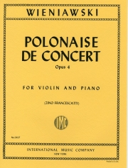 演奏会用ポロネーズ・ニ長調・Op.4（ヘンリク・ヴィエニャフスキ）（ヴァイオリン+ピアノ）【Polonaise de Concert in D major, Opus 4】