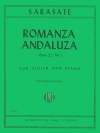 「スペイン舞曲集」より アンダルシアのロマンス・Op.22・No.1（パブロ・デ・サラサーテ）（ヴァイオリン+ピアノ）【Romanza Andaluza, Opus 22, No. 1】