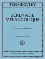 憂鬱なセレナード・Op.26（チャイコフスキー）（ヴァイオリン+ピアノ）【Sérénade Mélancolique, Opus 26】