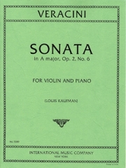 ソナタ・イ長調・Op.2・No.6（フランチェスコ・マリア・ヴェラチーニ）（ヴァイオリン+ピアノ）【Sonata in A major, Opus 2, No. 6】