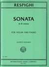 ソナタ・ロ短調 (Opus 2, No. 2)（オットリーノ・レスピーギ）（ヴァイオリン+ピアノ）【Sonata In B minor】