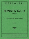 ソナタ・No.12・ホ長調（ジョヴァンニ・バッティスタ・ペルゴレージ）（ヴァイオリン+ピアノ）【Sonata No.12 in E major】