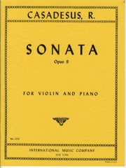 ソナタ・Op.9（ロベール・カサドシュ）（ヴァイオリン+ピアノ）【Sonata, Opus 9】