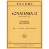 ゾナーテンザッツ（スケルツォ）（ヨハネス・ブラームス）（ヴァイオリン+ピアノ）【Sonatensatz (Scherzo) (Op. posth.)】