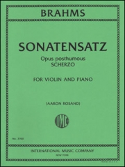 ゾナーテンザッツ（スケルツォ）（ヨハネス・ブラームス）（ヴァイオリン+ピアノ）【Sonatensatz, Opus Post., Scherzo】