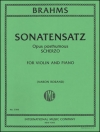 ゾナーテンザッツ（スケルツォ）（ヨハネス・ブラームス）（ヴァイオリン+ピアノ）【Sonatensatz, Opus Post., Scherzo】