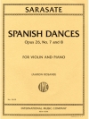 スパニッシュ・ダンス・Op.26・Nos. 7＆8（パブロ・デ・サラサーテ）（ヴァイオリン+ピアノ）【Spanish Dances, Opus 26, Nos. 7 and 8】