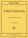 3つのソナタ Op.78, 100, 108（ヨハネス・ブラームス）（ヴァイオリン+ピアノ）【Three Sonatas, Opus 78, 100, 108】