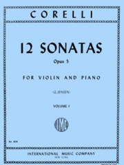 12のソナタ Op.5・Vol.1（アルカンジェロ・コレッリ）（ヴァイオリン+ピアノ）【Twelve Sonatas, Opus 5: Volume I】