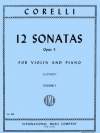 12のソナタ Op.5・Vol.1（アルカンジェロ・コレッリ）（ヴァイオリン+ピアノ）【Twelve Sonatas, Opus 5: Volume I】