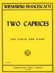 2つのエチュード・カプリース・Op.18・Nos. 4 & 5（ヘンリク・ヴィエニャフスキ）（ヴァイオリン+ピアノ）【Two Etudes-Caprices, Opus 18, Nos. 4 & 5】