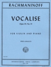 ヴォカリーズ ・Op.34・No.14（セルゲイ・ラフマニノフ）（ヴァイオリン+ピアノ）【Vocalise, Opus 34, No.14】