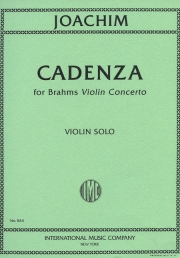 ブラームスのヴァイオリン協奏曲のカデンツァ（ヨーゼフ・ヨアヒム）（ヴァイオリン）【Cadenzas for BRAHMS'S Violin Concerto】