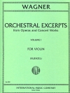 リクエストによる管弦楽抜粋曲集・Vol.1（リヒャルト・ワーグナー）（ヴァイオリン）【Orchestral Excerpts (List of contents on request.)・Vol.1】
