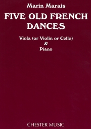 5つの古いフランス舞曲（マラン・マレ）（ヴィオラ+ピアノ）【Five Old French Dances】