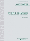 パープル・ラプソディー（ジョーン・タワー）（ヴィオラ+ピアノ）【Purple Rhapsody】