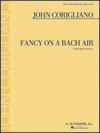 ファンシー・オン・バッハ・アリア（ジョン・コリリアーノ）（ヴィオラ）【Fancy on a Bach Air】