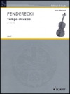 ワルツのテンポで（クシシュトフ・ペンデレツキ）（ヴィオラ）【Tempo di Valse】