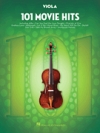 ヴィオラの為のムービー・ヒッツ・101曲集（ヴィオラ）【101 Movie Hits for Viola】