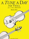 1日1曲 – ヴィオラ・Book1（ヴィオラ）【A Tune a Day for Viola, Book 1】