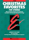 クリスマス名曲集（ヴァイオリン）【Essential Elements Christmas Favorites for Strings】