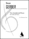 2つの交唱・小品（スティーブン・R・ガーバー）（チェロ+ピアノ）【2 Antiphonal Pieces】