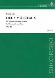 2つの小品・Op.36（ツェーザリ・キュイ）（チェロ+ピアノ）【Deux morceaux, Op. 36】