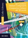 20世紀・イタリアの作家集・Vol.1　（チェロ+ピアノ）【20th Century Italian Composers, Vol. 1】