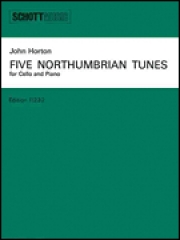 5つのノーサンブリアン・チューンズ（ジョン・ホルトン）（チェロ+ピアノ）【5 Northumbrian Tunes】