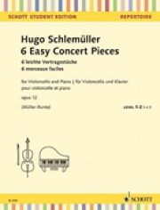 6つのやさしい演奏会用小品・Op.12（Hugo Schlemueller）（チェロ+ピアノ）【6 Easy Concert Pieces, Op. 12】