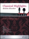 クラシカル・ハイライト（チェロ+ピアノ）【Classical Highlights】
