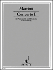 協奏曲・No.1（ボフスラフ・マルティヌー）（チェロ+ピアノ）【Concerto No. 1】