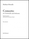 チェロとオーケストラの為の協奏曲（ハーバート・ハウエルズ）（チェロ+ピアノ）【Concerto for Cello and Orchestra】